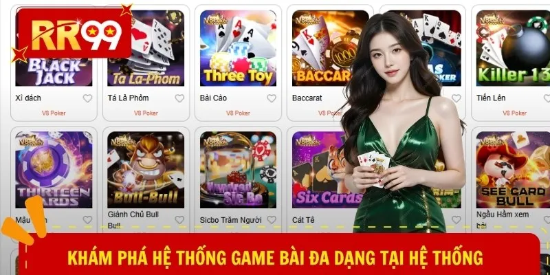 Khám phá hệ thống game bài đa dạng tại hệ thống